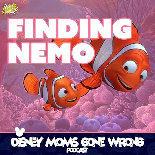 Finding Nemo | Parenting Anxiety In the Vast Sea