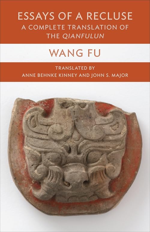 Essays of a Recluse: A Complete Translation of the Qianfulun (Translations from the Asian Classics)      Paperback – June 3, 2025