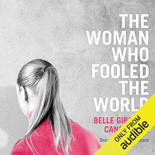 The Woman Who Fooled the World (Audible Audio Edition