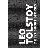 7 best short stories by Leo Tolstoy