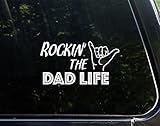 Vinyl Productions Rockin' The Dad Life - 7' x 3-3/4' - Decal Sticker for Cell Phones,Windows, Bumpers, Laptops, Glassware etc.