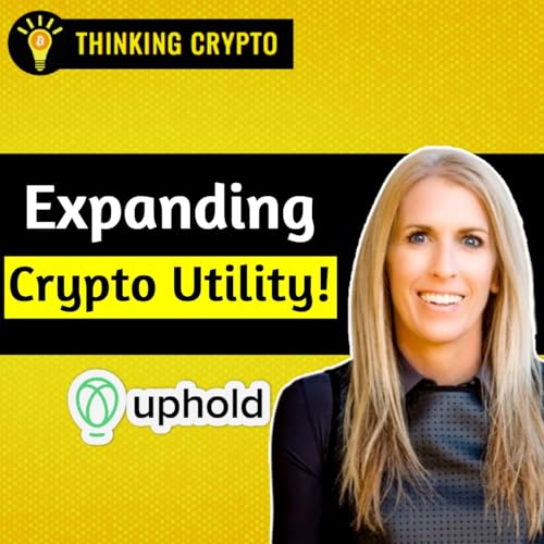 Uphold Crypto Innovation! Crypto Backed Credit Cards & Tokenization Plans with Nancy Beaton
