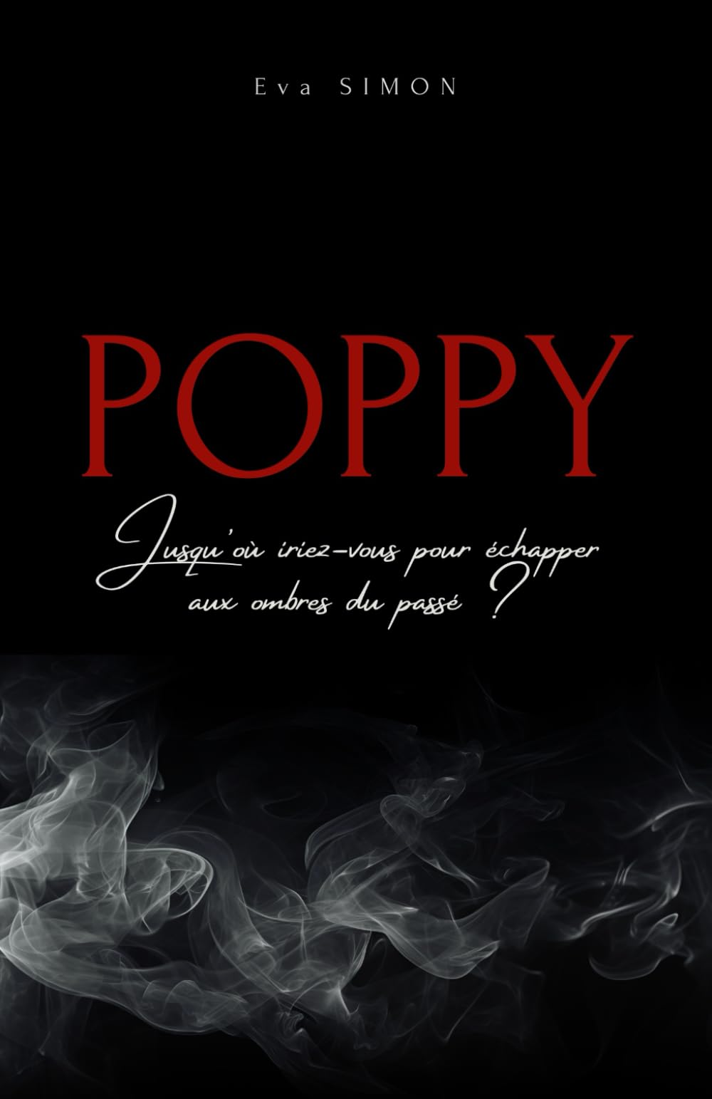 Poppy: Les ombres du passé