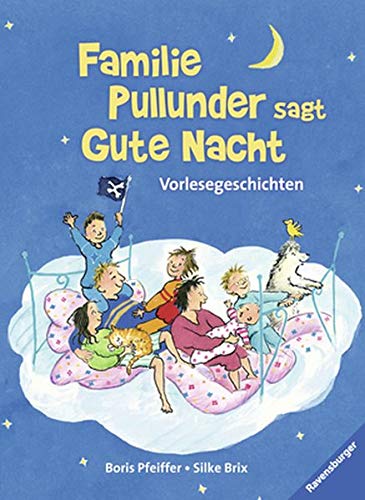 Cover zum Buch Familie Pullunder sagt Gute Nacht