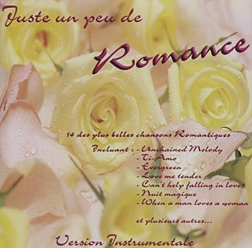 Juste Un Peu de Romance [Audio CD] VARIOUS