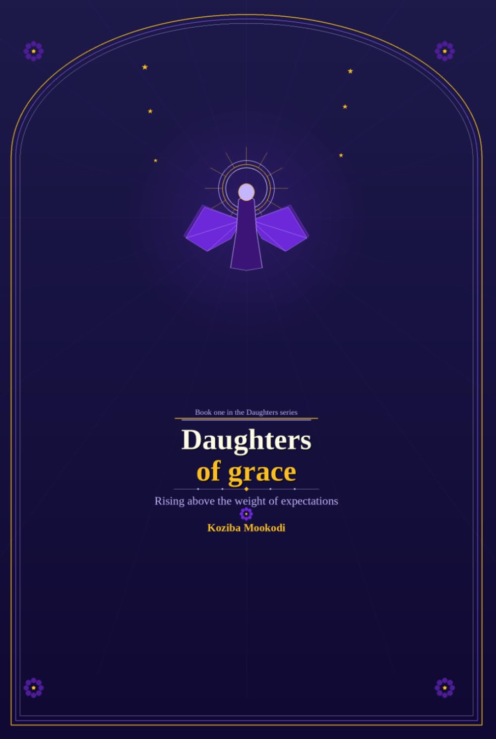 Daughters of grace: Rising above the weight of expectation (The Daughters series)