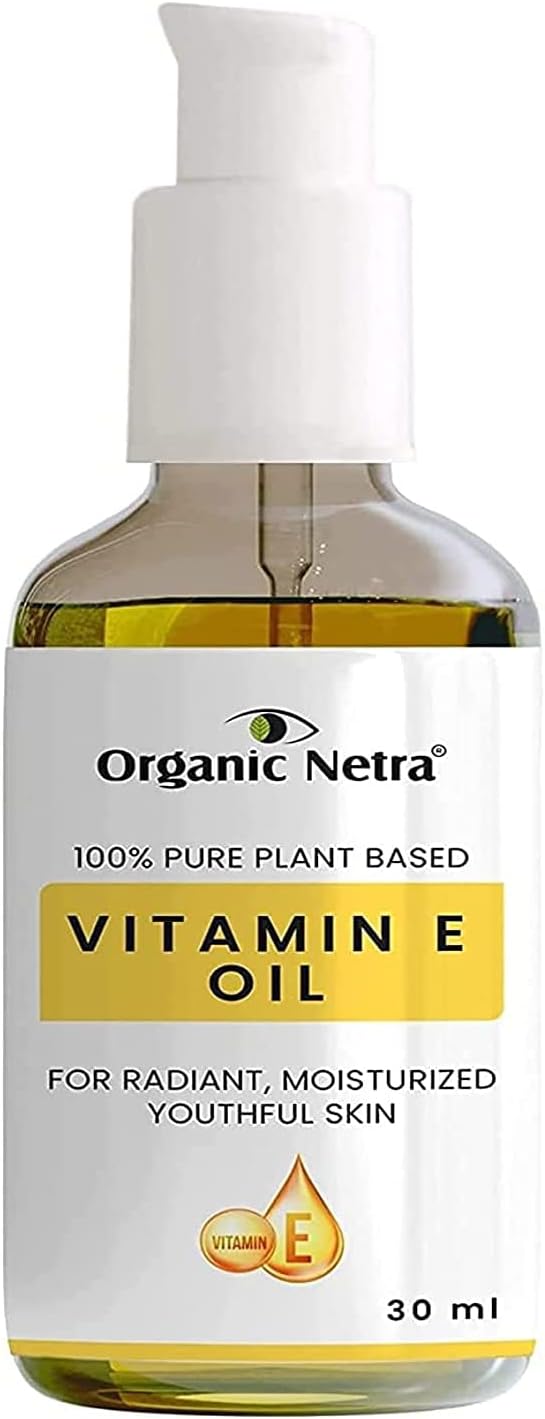 Organic Netra 100% Pure Plant Based Vitamin E Oil For Radiant,Moisturized Youthful Skin For Men and Womens, Reduces scars,stretch marks,wrinkles, helps in hair growth -30 ml.