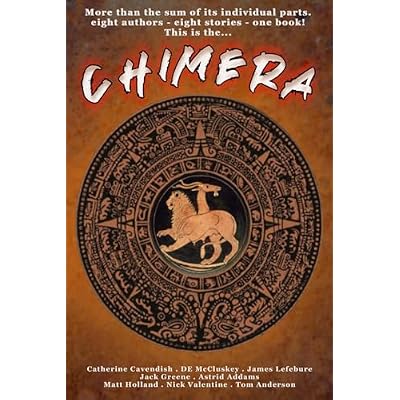 Chimera: An Anthology