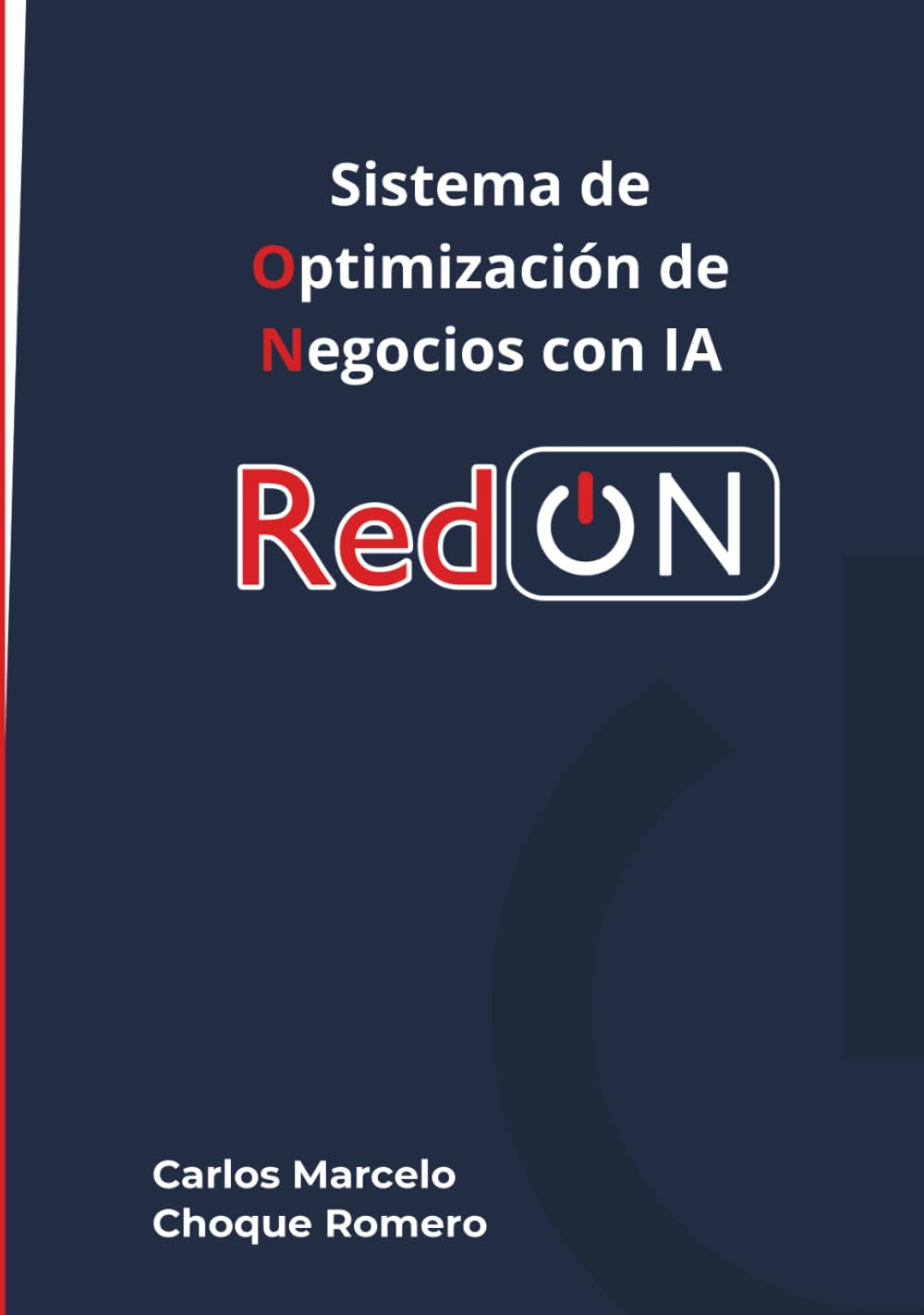 Sistema Red ON: Optimización de Negocios con IA