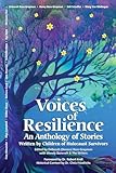 Voices of Resilience: An Anthology of Stories Written by Children of Holocaust Survivors