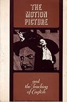 The Motion Picture and the Teaching of English. Marion C. Sheridan, Director B000MKRN08 Book Cover