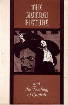 Paperback The Motion Picture and the Teaching of English Book