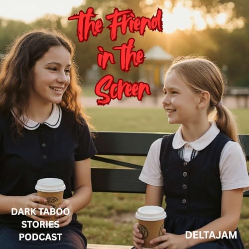 The Friend in the Screen