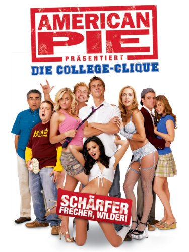 American Pie Präsentiert: Die College-Clique