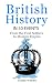 History: British History in 50 Events: From First Immigration to Modern Empire (English History, History Books, British History Textbook) (History in 50 Events Series Book 11)