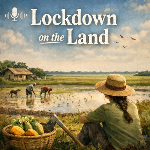 Lockdown on the Land