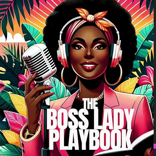 Couverture de The Boss Lady Playbook