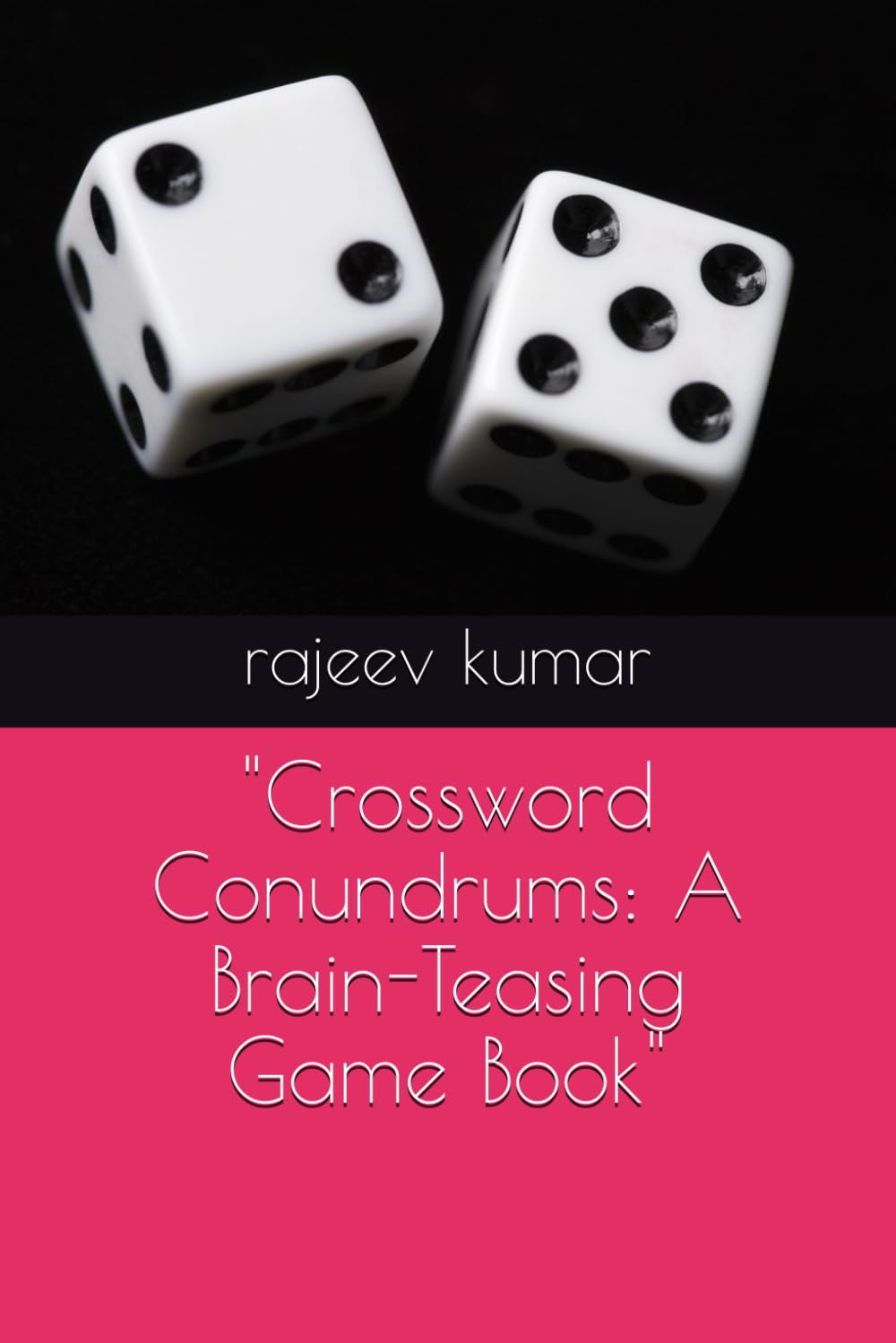 Crossword Conundrums: A Brain-Teasing Game Book