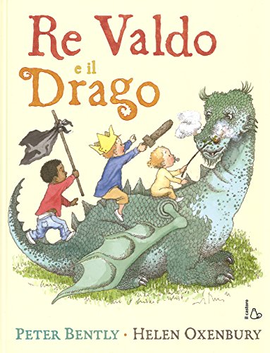 Re Valdo e il drago [Italian] 8880339036 Book Cover