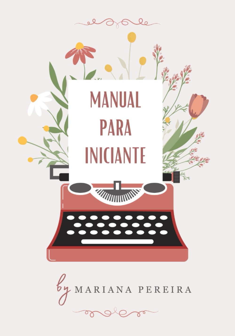 Manual para Iniciante (Ver. PT) (Portuguese Edition)