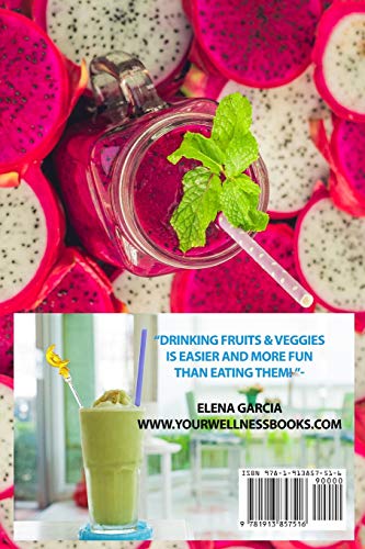 Paleo Smoothies: Super Delicious & Filling, Protein-Packed, Low in Sugar, Gluten-Free, Easy to Make,