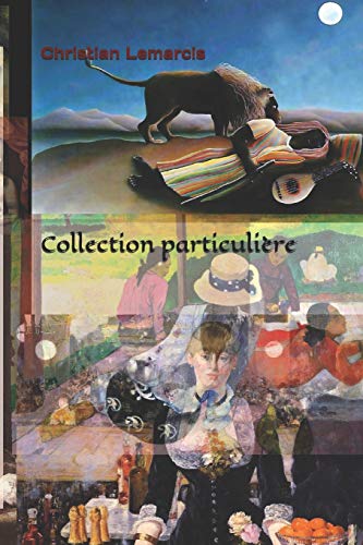 Collection particulière (French Edition)