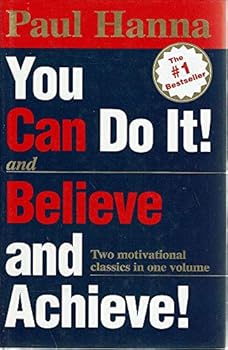 Hardcover You Can Do It And Believe And Achieve Book
