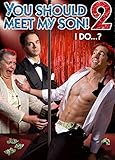 You Should Meet My Son 2!