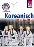 Reise Know-How Sprachführer Koreanisch - Wort für Wort: Kauderwelsch-Band 44