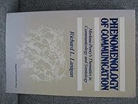 Phenomenology of Communication: Merleau Ponty's Thematics in Communicology and Semiology 0820701858 Book Cover