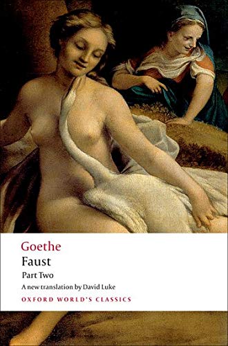 Faust Part Two (Oxford World's Classics)