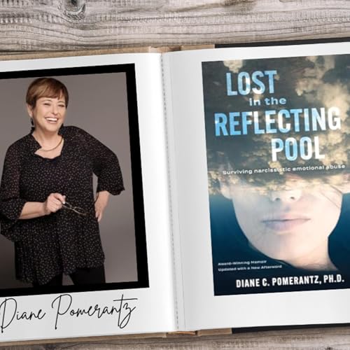 When Love Turns Dangerous: Diane Pomerantz on Narcissistic Abuse & Finding Herself Again