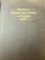 Practical Methods, Aids And Devices For Teachers, Volume 1 B00B15FA6W Book Cover