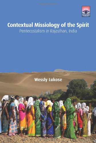 Buy Contextual Missiology of the Spirit: Pentecostalism in Rajasthan, India — BookShops.in