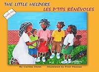The Little Helpers Les P'tits Benevoles 1499722710 Book Cover