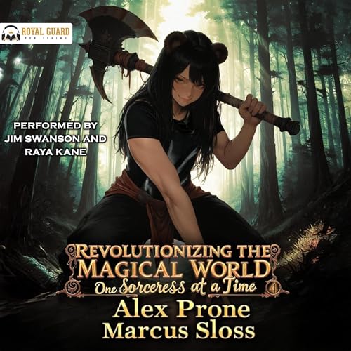 Revolutionizing the Magical World, One Sorceress at a Time 4 cover art