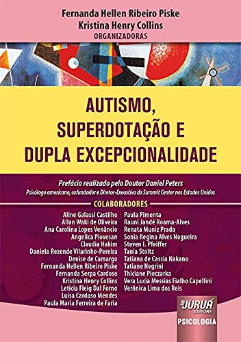 Autismo, Superdotação e Dupla Excepcionalidade