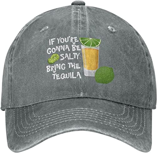 LOUJIN Hat If You're Gonna Be Salty Bring The Tequila Hat Berretto da baseball da donna, Foto a colori, Etichettalia unica