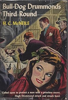 Hardcover Bull-Dog Drummond's Third Round Book