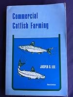 Commercial Catfish Farming 081342156X Book Cover