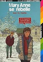Mary-Anne se rebelle 2070546608 Book Cover