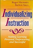 Individualizing Instruction: Making Learning Personal, Empowering, and Successful (JOSSEY BASS ADULT AND CONTINUING EDUCATION SERIES)