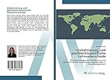 Globalisierung und geschlechtsspezifische Lohnunterschiede: Die Auswirkungen der Globalisierung auf Lohnunterschiede zwischen den Geschlechtern in Entwicklungsländern