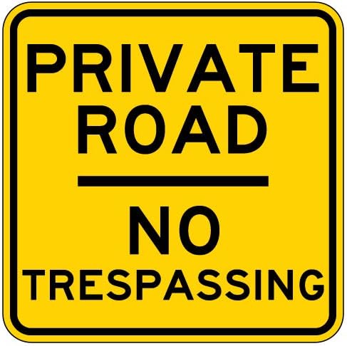 Private Road No Trespassing Signs - 18x18 - Reflective | Rust Free Aluminum