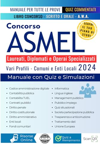 Concorso ASMEL 2024: Vari profili - Comuni e Enti Locali - Libro concorso per laureati, diplomati e operai specializzati