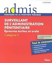 Download Surveillant de l'administration pénitentiaire : Epreuves écrites et orales Catégorie C PDF