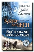 Noć kada su došli svatovi 865211997X Book Cover