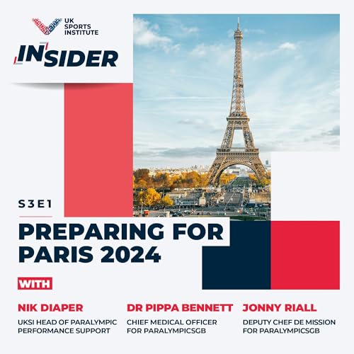 S3 Ep1: Preparing for Paris 2024