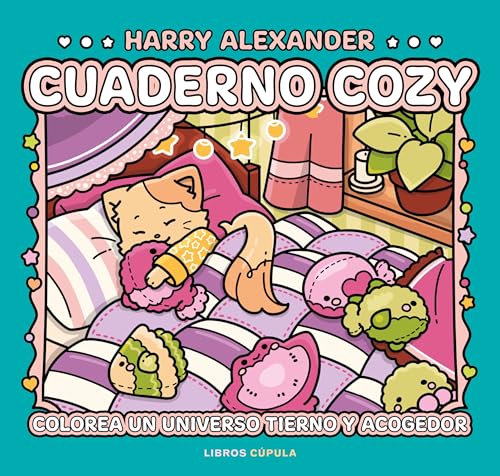 Cuaderno Cozy: Colorea un universo tierno y acogedor (Prácticos)