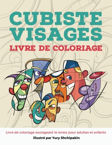 Cubiste visages livre de coloriage